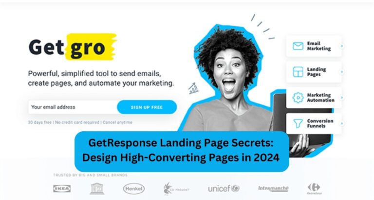 GetResponse Landing Page Secrets: Design High-Converting Pages in 2024