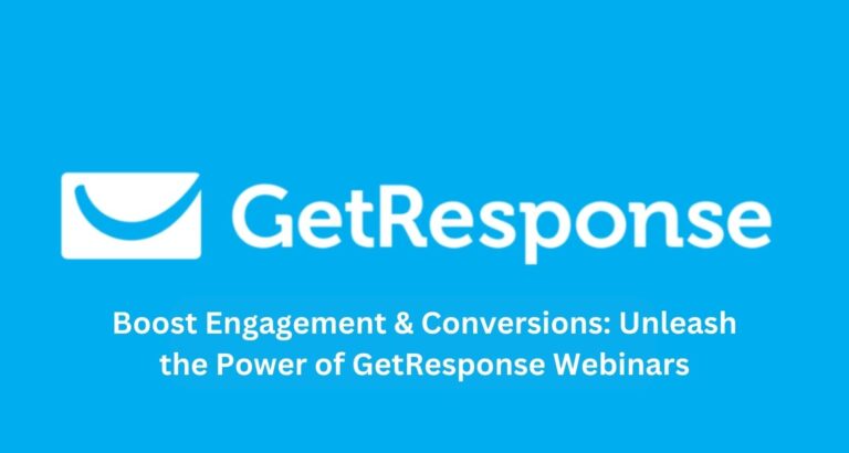 Boost Engagement & Conversions: Unleash the Power of GetResponse Webinars