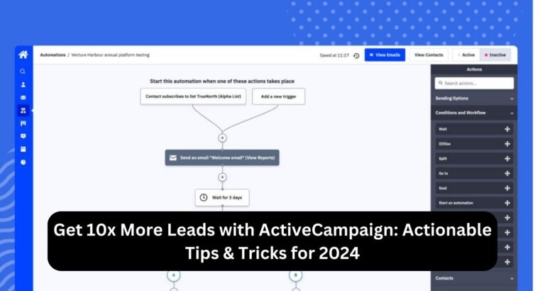 Get 10x More Leads with ActiveCampaign: Actionable Tips & Tricks for 2024