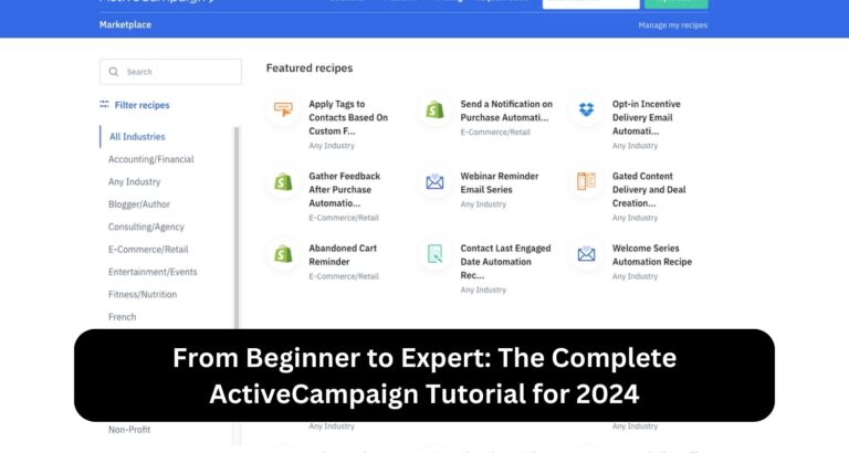From Beginner to Expert: The Complete ActiveCampaign Tutorial for 2024 