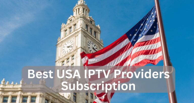 +10 Best USA IPTV Providers Subscription in 2024